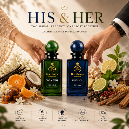 Warm Bliss for Her + Blue Edge for Him